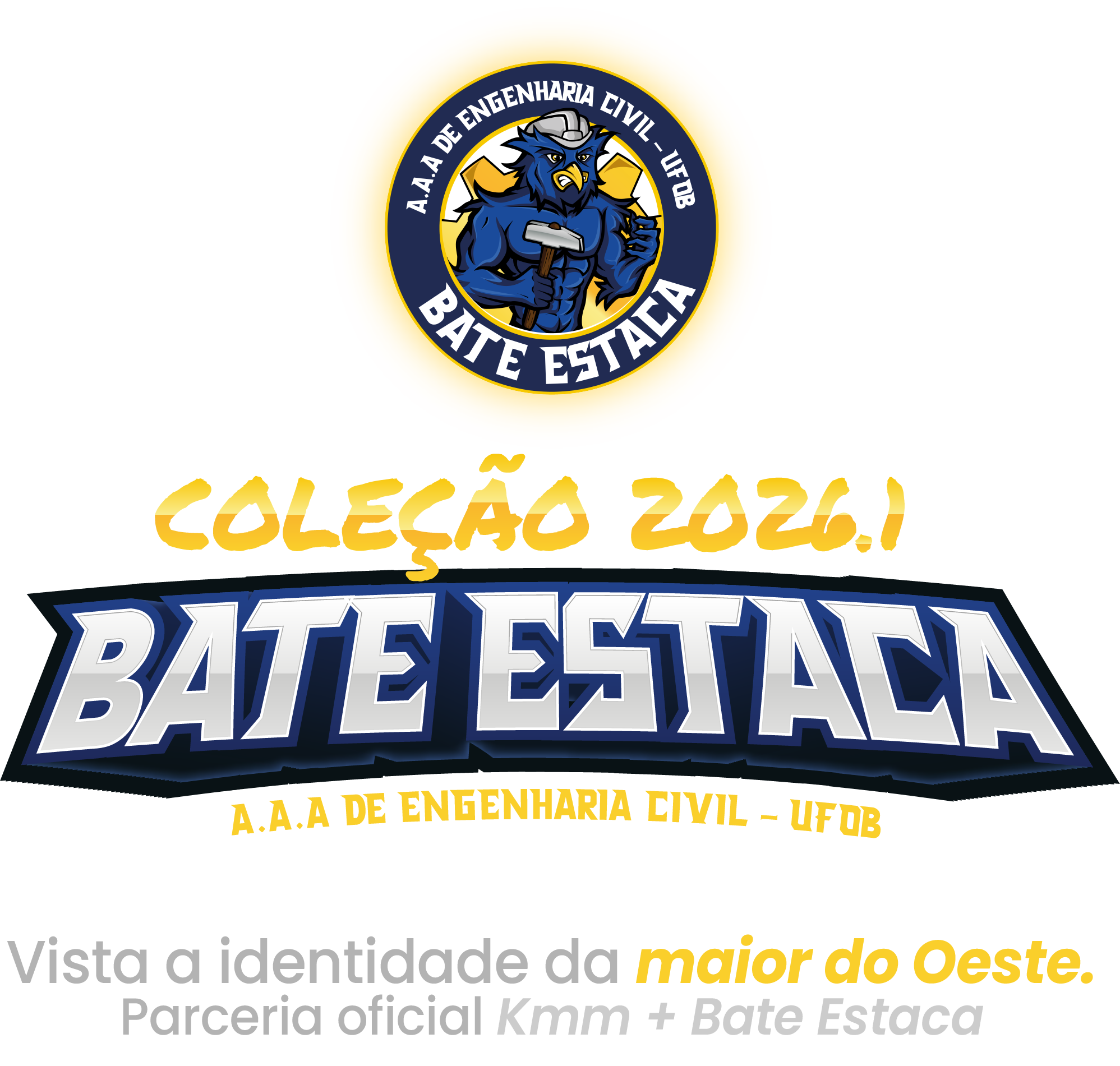 Bate Estaca — Coleção 2026.1